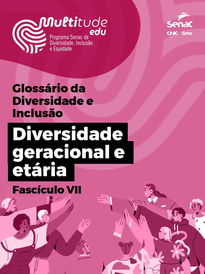 Multitude - Fascículo VII - Diversidade geracional e etária