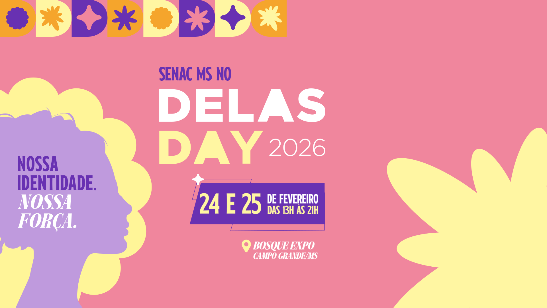 Senac MS incentiva o protagonismo feminino com atividades gratuitas no Delas Day