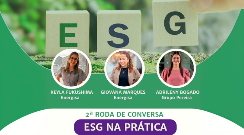 2ª Roda de Conversa: ESG na Prática